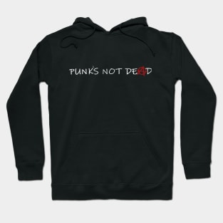 Punk`s not dead Hoodie